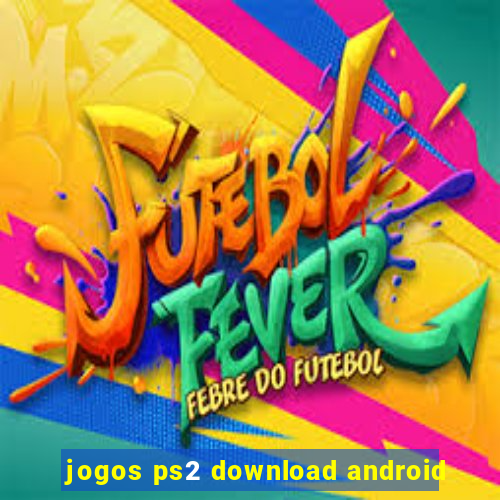 jogos ps2 download android